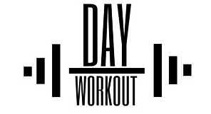 day workout